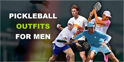 Top 5+ mẫu vợt Pickleball chính hãng cho nam và Outfits chuẩn men