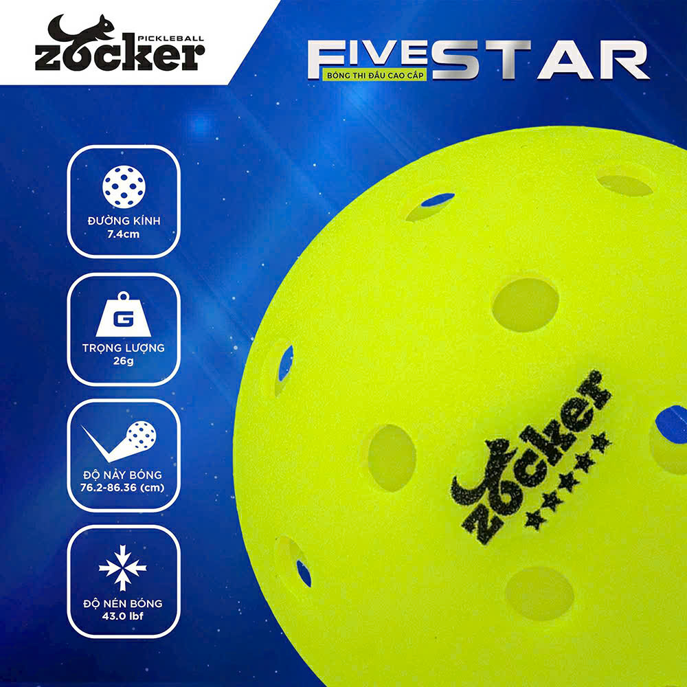 Bóng Zocker Five Star Pickleball: Được đánh giá cao về độ bền và khả năng phản hồi tốt khi tiếp xúc với vợt.